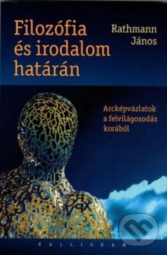 Levně Filozófia és irodalom határán - Rathmann János - kniha z kategorie Beletria