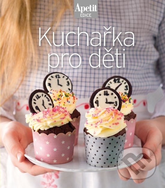 Levně Kuchařka pro děti - kniha z kategorie Kuchárske knihy