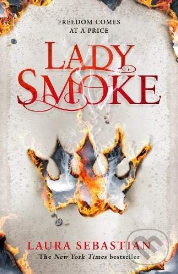 Lady Smoke - Laura Sebastian, MacMillan, 2019