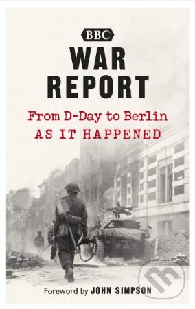 War Report, BBC Books, 2019