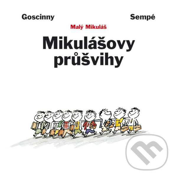 E-kniha: Mikulášovy průšvihy (Jean-Jacques Sempé a René Goscinny). BB/art, 2017
