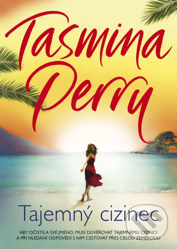 E-kniha: Tajemný cizinec (Tasmina Perry). BB/art, 2017