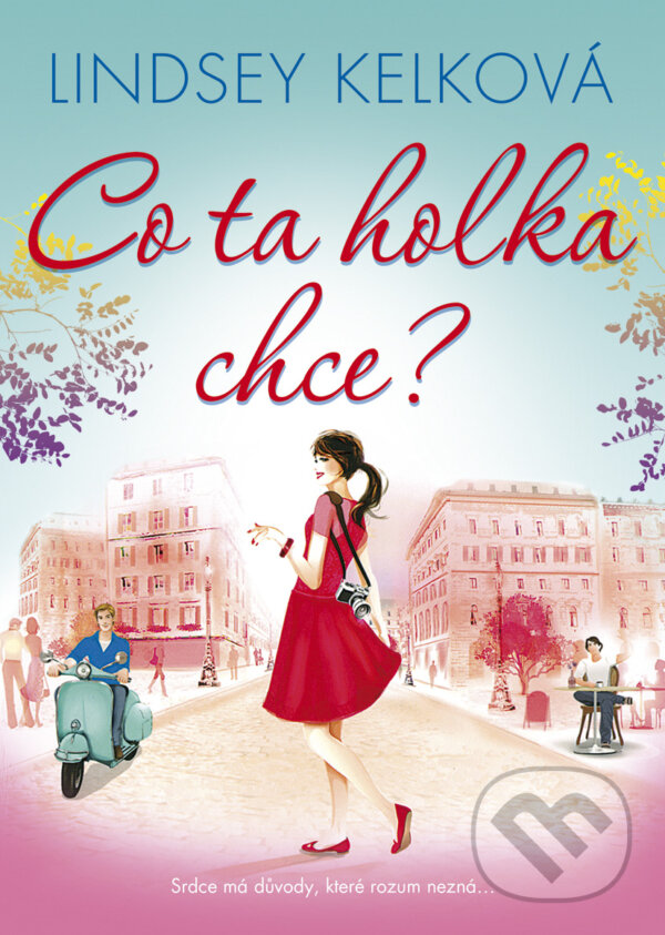 E-kniha: Co ta holka chce? (Lindsey Kelk). BB/art, 2016