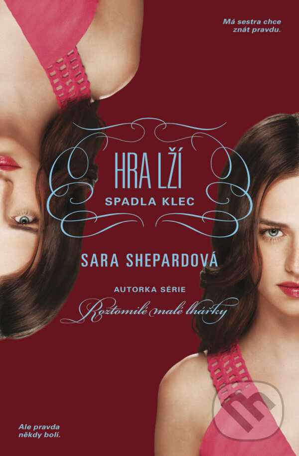 E-kniha: Hra lží: Spadla klec (Sara Shepard). BB/art, 2015