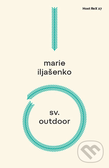 Levně Sv. Outdoor - Marie Iljašenko - kniha z kategorie Spoločenská beletria