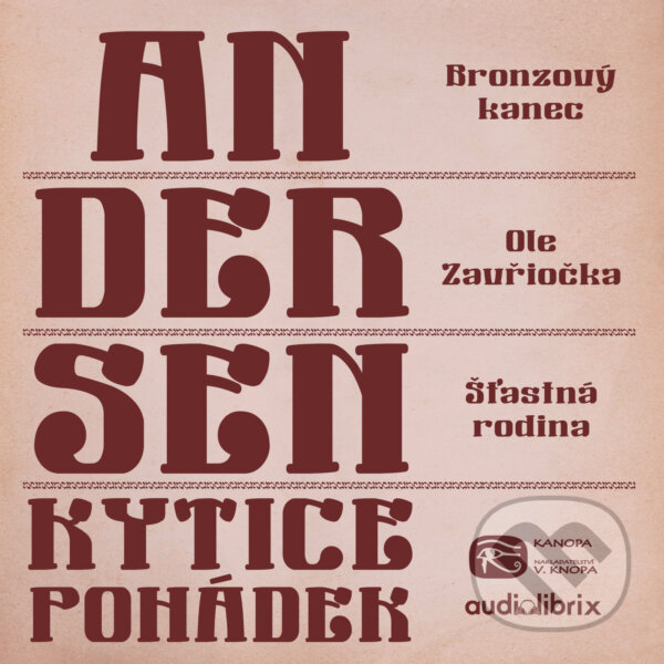 Kytice pohádek H. C. Andersena 3