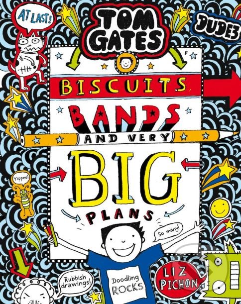 Levně Biscuits, Bands and Very Big Plans - Liz Pichon - kniha z kategorie Beletria