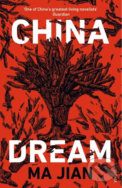 Levně China Dream - Ma Jian - kniha z kategorie Beletria
