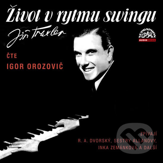 Levně Život v rytmu swingu (2 CD) - Jiří Traxler - audiokniha z kategorie Hudba