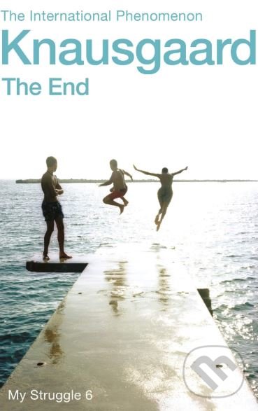 Levně The End - Karl Ove Knausgard - kniha z kategorie Spoločenská beletria