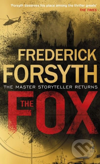 Levně The Fox - Frederick Forsyth - kniha z kategorie Detektívky