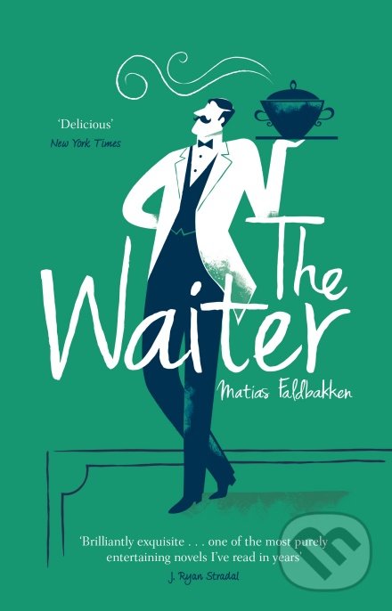 Levně The Waiter - Matias Faldbakken - kniha z kategorie Beletria