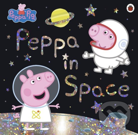 Levně Peppa Pig: Peppa in Space - kniha z kategorie Rozprávky