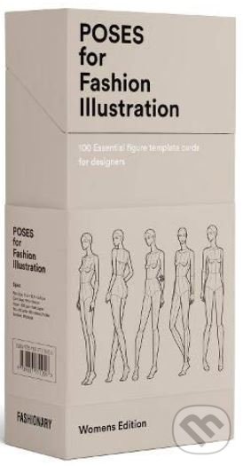 Levně Poses for Fashion Illustration (100 essential figure template cards for designers)