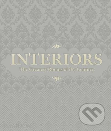 Levně Interiors (The Greatest Rooms of the Century) - Will Norwich - kniha z kategorie Dom, byt a záhrada
