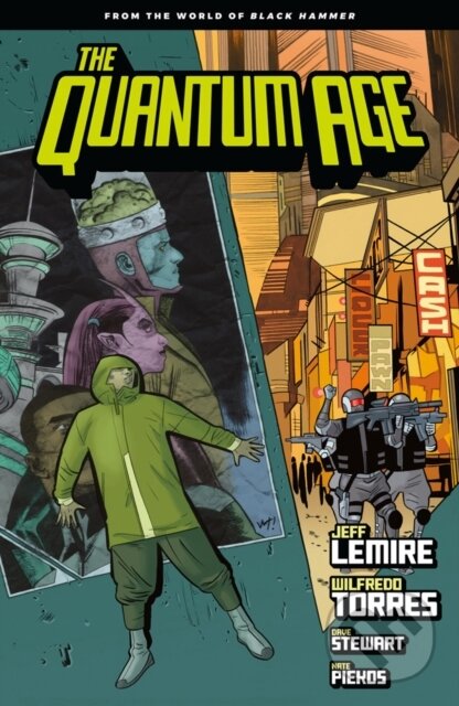 Levně The Quantum Age - Jeff Lemire, Wilfredo Torres, Dave Stewart - kniha z kategorie Komiksy