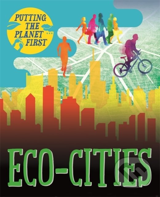 Eco-cities - Nancy Dickmann, Hachette Book Group US, 2019