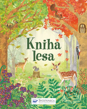 Levně Kniha lesa - Emily Bone, Alice James, Natalie Hughesová (ilustrácie) - kniha z kategorie Naučné knihy