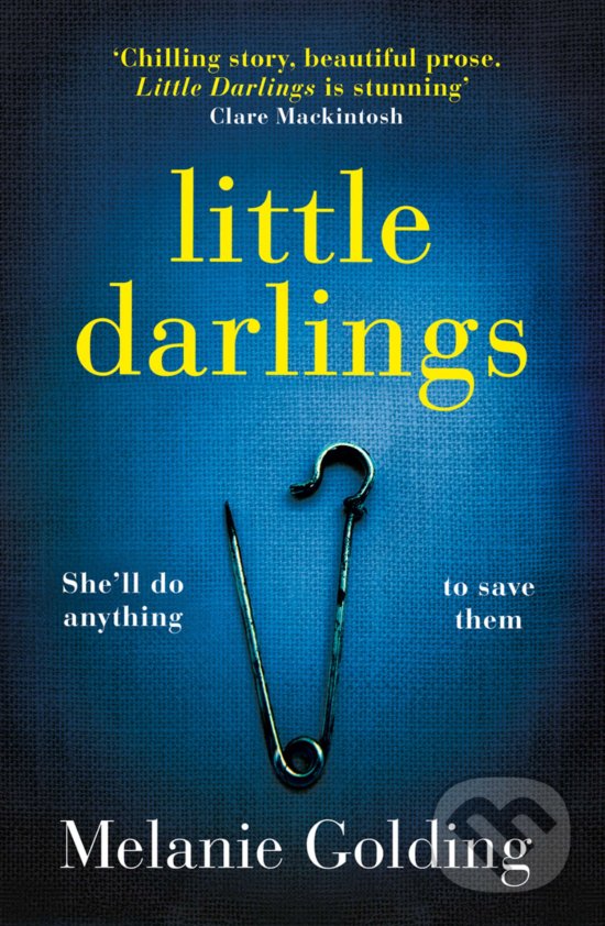 Levně Little Darlings - Melanie Golding - kniha z kategorie Mýty, povesti a legendy