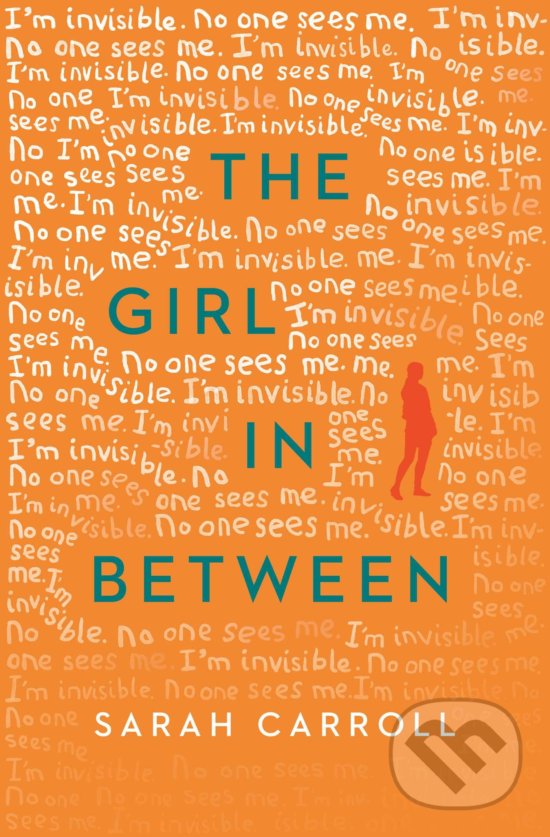 The Girl in Between - Sarah Carroll, Simon & Schuster, 2017