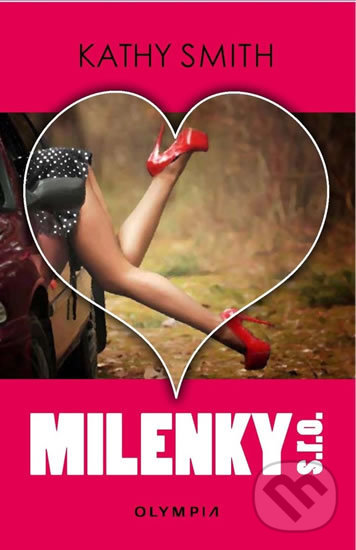 Levně Milenky s.r.o. - Kathy Smith - kniha z kategorie Beletria
