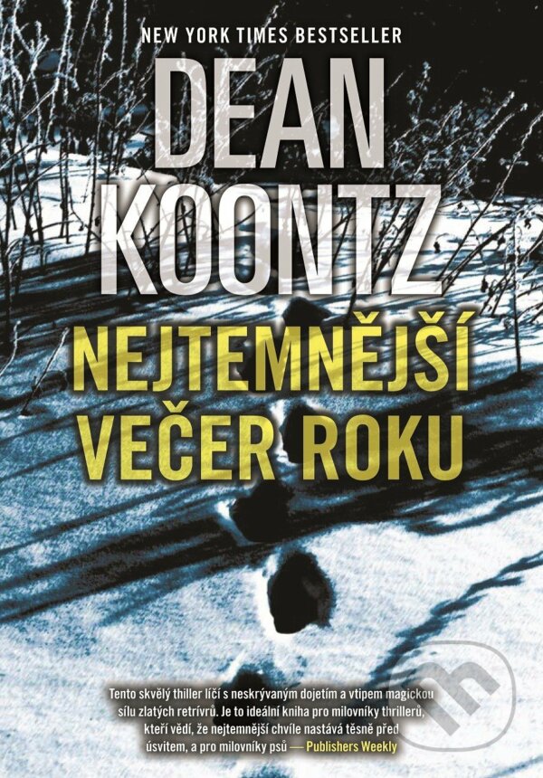 E-kniha: Nejtemnější večer roku (Dean Koontz). XYZ, 2015