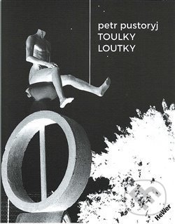 Levně Toulky loutky - Petr Pustoryj, Ludmila Sližová (ilustrácie) - kniha z kategorie Spoločenská beletria
