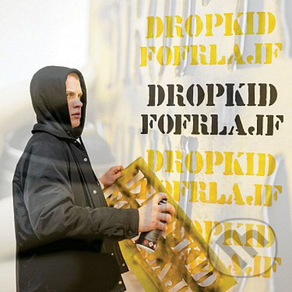 Dropkid: Fofrlajf - Dropkid, Warner Music, 2019