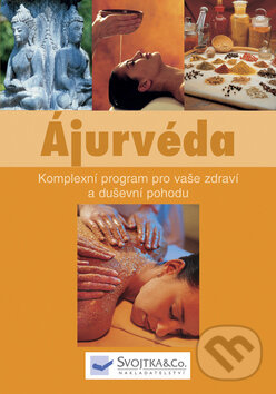 Ájurvéda, Svojtka&Co., 2009