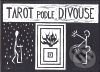 Kniha: Tarot podle Divouse (Rudolf Rousek). Pavel Mervart, 2008
