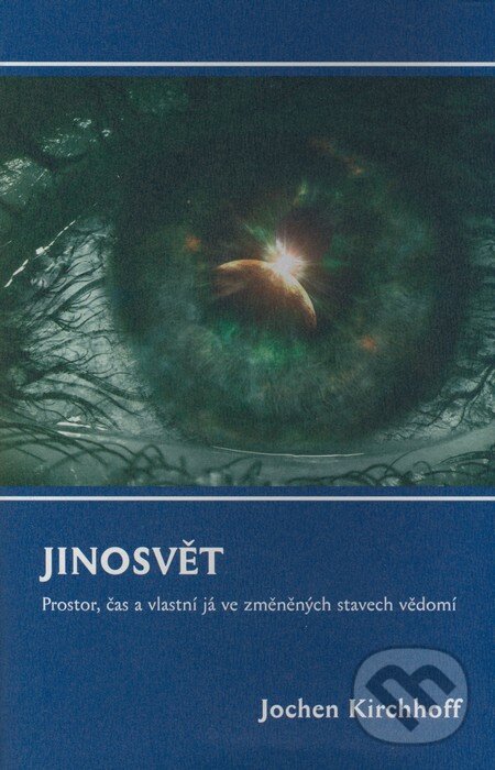 Jinosvět - Jochen Kirchhoff, Dybbuk, 2008