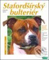 Kniha: Stafordšírský bulteriér (Zdeněk Spies). Vašut, 2005