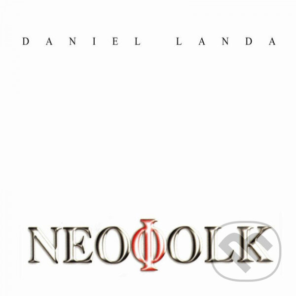 Daniel Landa: Neofolk LP - Daniel Landa, Warner Music, 2019