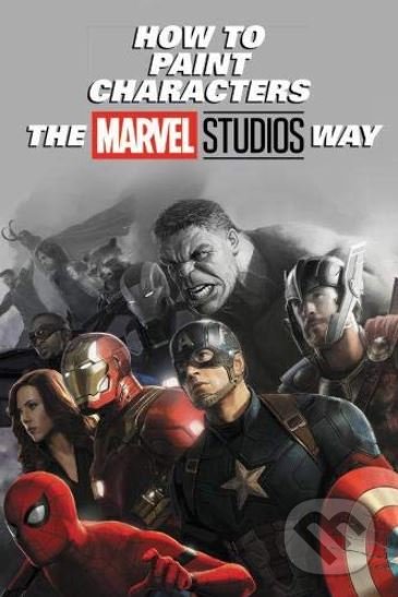 Levně How to Paint Characters the Marvel Studios Way - kniha z kategorie Komiksy