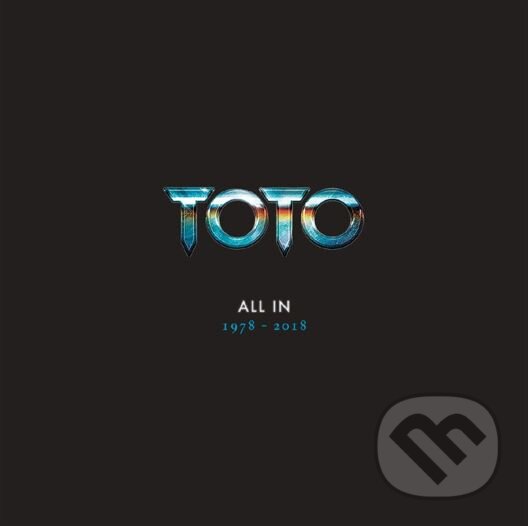 Hudobné CD: Toto: All In (Hudobné albumy). Hudobné albumy, 2019