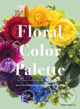 Kniha: Floral Color Palette (Mieko Sakaguchi)