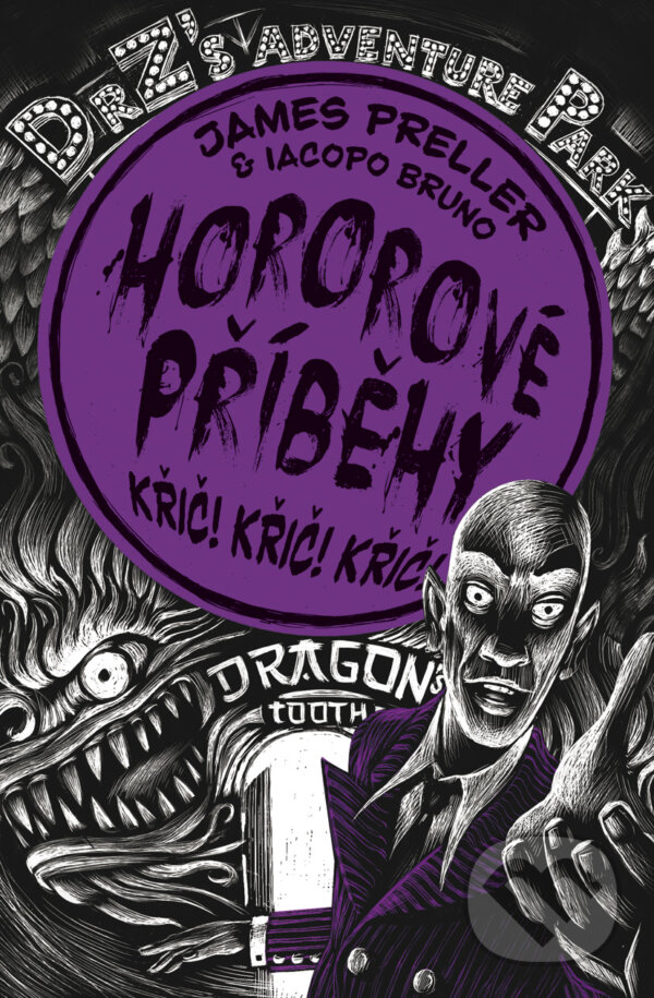 E-kniha: Křič! Křič! Křič! (Iacopo Bruno a James Preller). BB/art, 2016