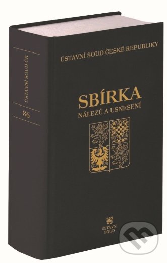 Levně Sbírka nálezů a usnesení ÚS ČR (Svazek 86) - Ústavní soud ČR - kniha z kategorie Ústavné právo