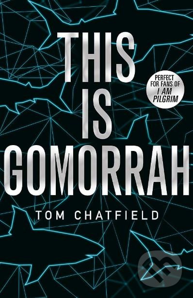 Levně This is Gomorrah - Tom Chatfield - kniha z kategorie Beletria