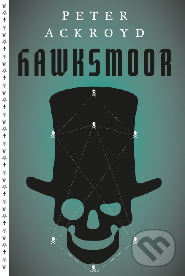 E-kniha: Hawksmoor (Peter Ackroyd). Paseka, 2016