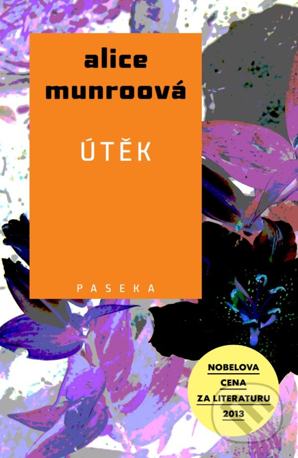 E-kniha: Útěk (Alice Munro). Paseka, 2014