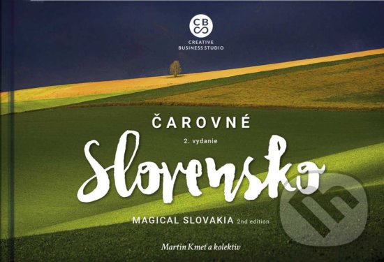 Čarovné Slovensko - Magical Slovakia - Martin Kmeť a kolektív, CBS, 2019