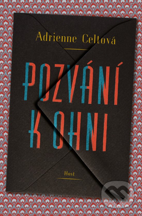 Levně Pozvání k ohni - Adrienne Celt - kniha z kategorie Beletria