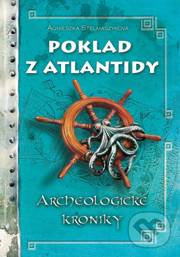 Poklad z Atlantidy - Agnieszka Stelmaszyk, Jacek Pasternak (ilustrácie), CPRESS, 2019