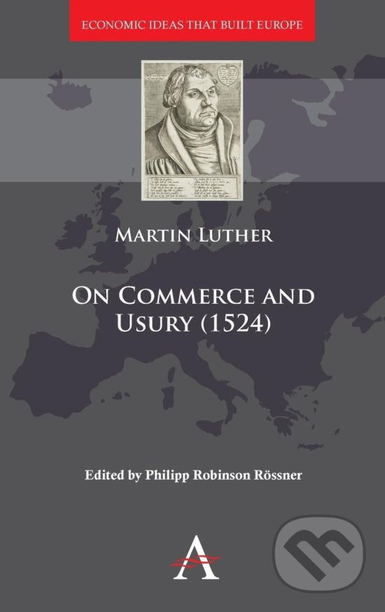 Levně On Commerce and Usury (Economic Ideas that Built Europe) - kniha z kategorie Ekonómia