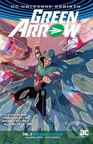 Levně Green Arrow (Volume 3) (Emerald Outlaw) - Benjamin Percy - kniha z kategorie Komiksy