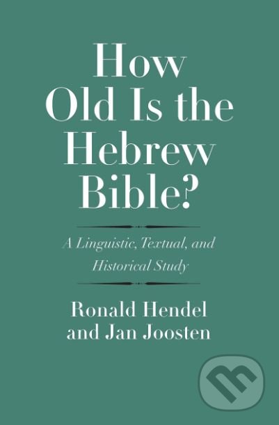 Kniha How Old is the Hebrew Bible?