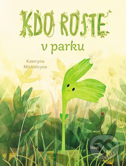 Levně Kdo roste v parku? - Kateryna Michalicyna, Oksana Bula (Ilustrácie) - kniha z kategorie Naučné knihy