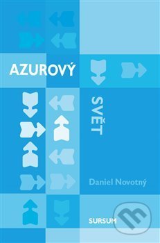 Levně Azurový svět - Daniel Novotný - kniha z kategorie Sci-fi a fantasy