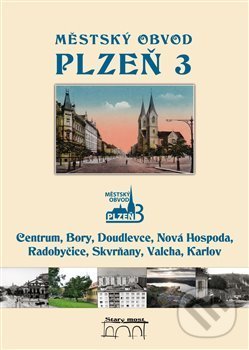 Levně Městský obvod Plzeň 3 - Tomáš Bernhardt - kniha z kategorie Mapy a cestovanie